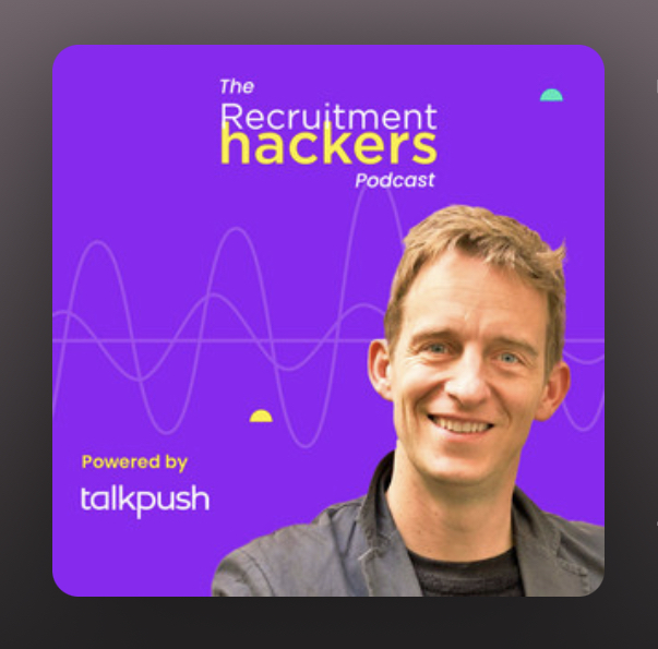The Recruitment Hackers Podcast top recruitment marketing podcasts