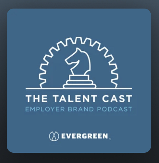 The Talent Cast top recruitment marketing podcasts